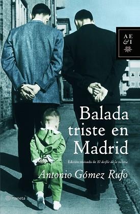 BALADA TRISTE DE MADRID | 9788408062288 | GOMEZ RUFO, ANTONIO