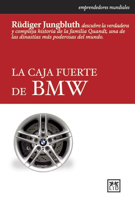 CAJA FUERTE DE BMW LA | 9788488717535 | JUNGBLUTH, RÜDIGER