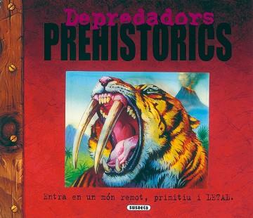 DEPREDADORS PREHISTÓRICS | 9788430571017 | AA.VV