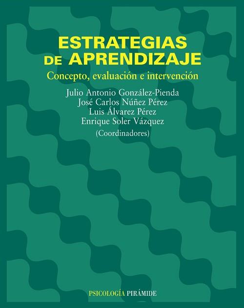 ESTRATEGIAS DE APRENDIZAJE | 9788436816600 | GONZALEZ-PIENDA, JULIO ANTONIO (COORD.)/