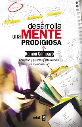 DESARROLLA UNA MENTE PRODIGIOSA | 9788441415775 | CAMPAYO RODRIGUEZ, RAMON