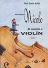 METODO NICOLO INICIACIO VIOLI  | 9788480207539 | CORTÉS, PABLO