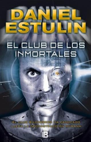 EL CLUB DE LOS INMORTALES | 9788466653084 | ESTULIN, DANIEL