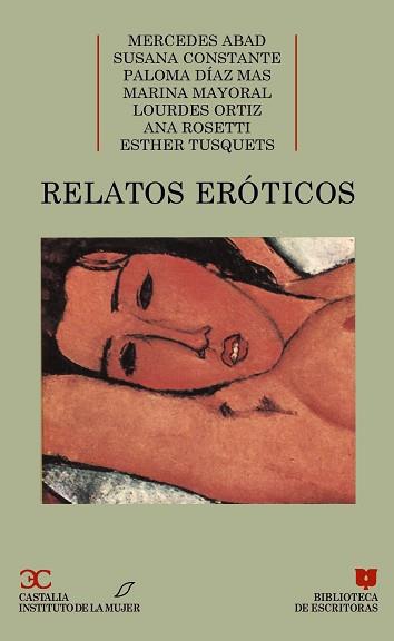 RELATOS EROTICOS ESCRITOS POR MUJERES | 9788470395789 | ESTEVEZ, CARMEN