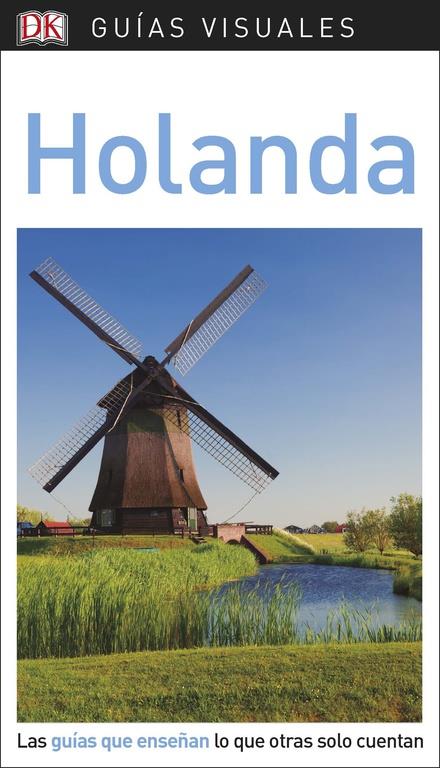 GUÍA VISUAL HOLANDA | 9780241338247 | AUTORES VARIOS