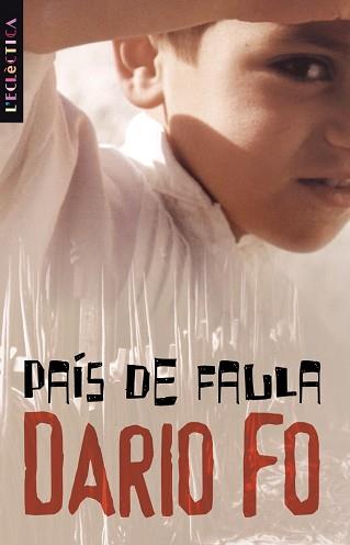 PAIS DE FAULA | 9788476607954 | FO, DARÍO