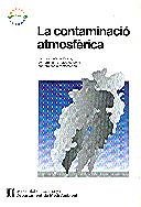 CONTAMINACIO ATMOSFERICA, EL FACTOR METEOROLOGIC | 9788439332596