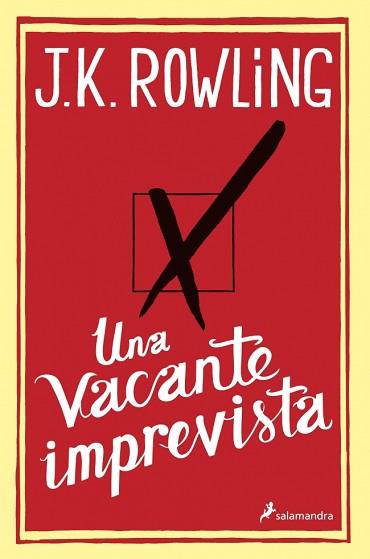 UNA VACANTE IMPREVISTA | 9788498384925 | ROWLING,J.K.