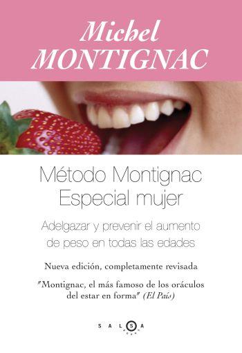 METODO MONTIGNAC ESPECIAL MUJER | 9788496599109 | MONTIGNAC, MICHEL