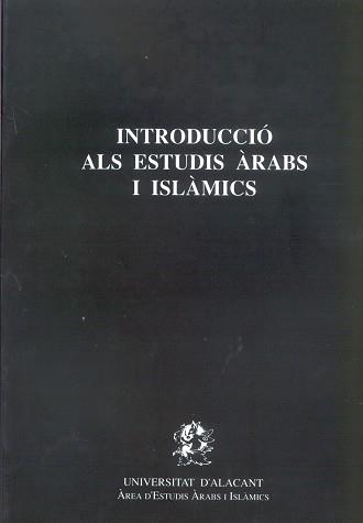 INTRODUCCIO ALS ESTUDIS ARABS I ISLAMICS | 9788479081720 | RUBIERA MATA, JESUS