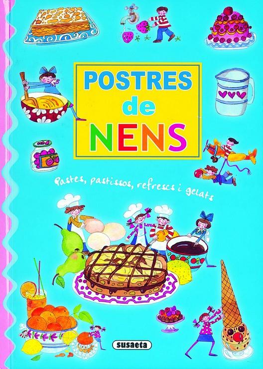 POSTRES DE NENS | 9788430570270 | SUSAETA, EQUIPO