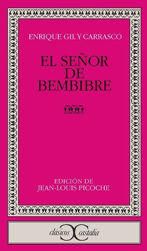 SEÑOR DE BEMBIBRE, EL | 9788470394775 | GIL ATRIO, CESAREO