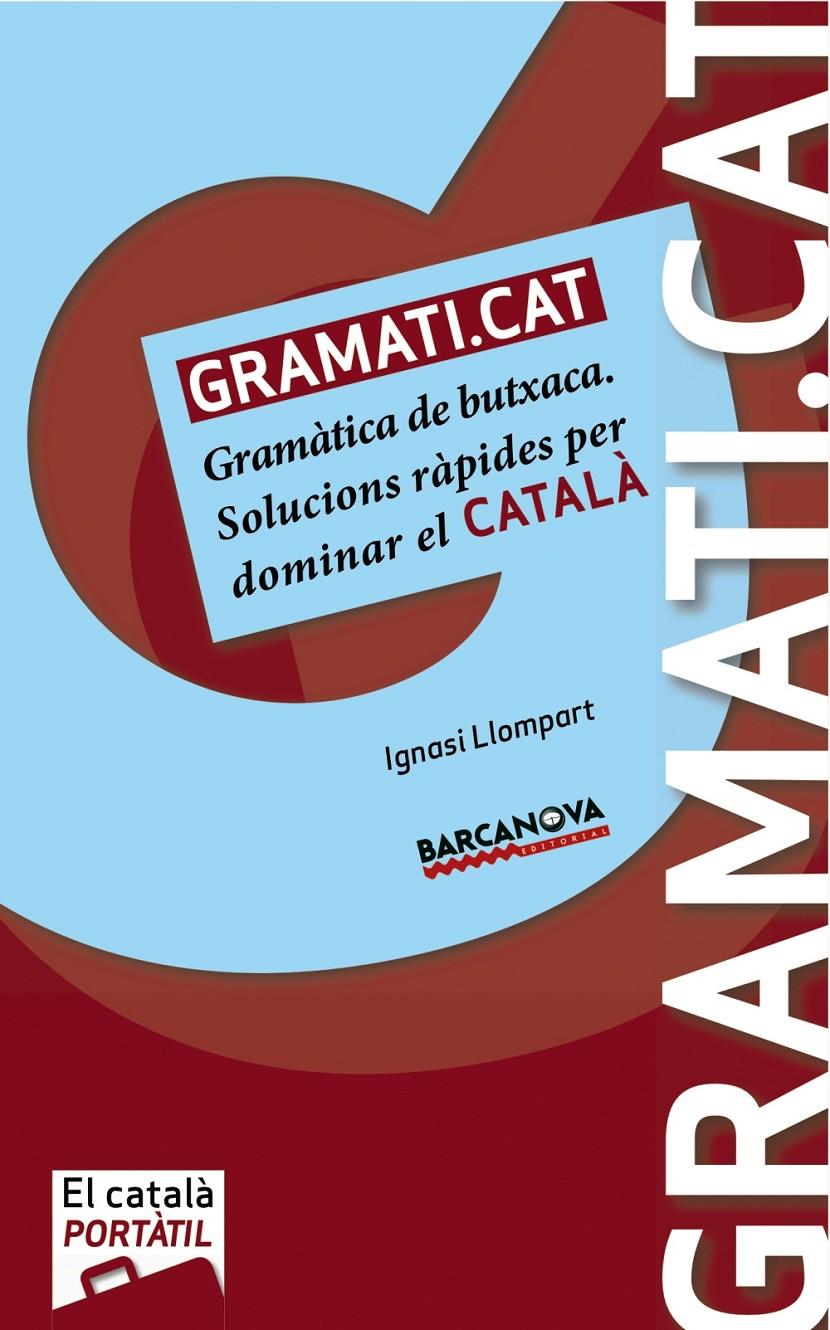 GRAMATI.CAT | 9788448932558 | LLOMPART, IGNASI