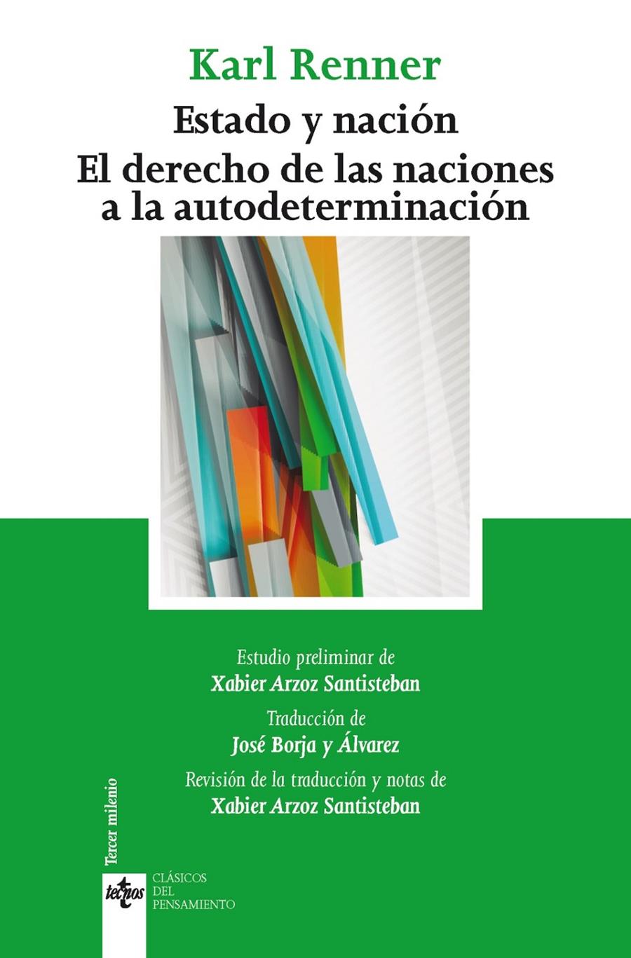 ESTADO Y NACIÓN. EL DERECHO DE LAS NACIONES A LA AUTODETERMINACIÓN | 9788430964970 | RENNER, KARL