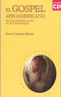 GOSPEL AFROAMERICANO, EL | 9788446011910 | C. MARTIN, DENNIS