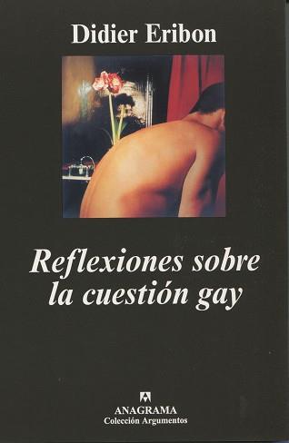 REFLEXIONES SOBRE LA CUESTION GAY | 9788433962980 | ERIBON, DIDIER