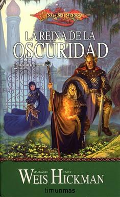 REINA DE LA OSCURIDAD, LA | 9788448038953 | MARGARET WEIS / TRACY HICKMAN