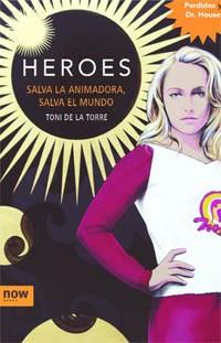 HEROES | 9788496767386 | DE LA TORRE LABARTA, TONI