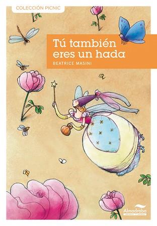 TU TAMBIEN ERES UN HADA -12- | 9788492702756 | MASINI, BEATRICE