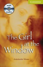 THE GIRL AT THE WINDOW +CD | 9780521705868 | MOSES, ANTOINETTE