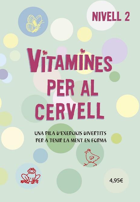 VITAMINES PER AL CERVELL 2 | 9788424669072 | VARIS AUTORS