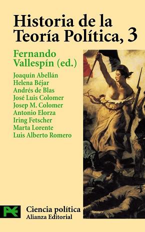 HISTORIA DE LA TEORIA POLITICA, 3 | 9788420673066 | VALLESPIN O¥A, FERNANDO (ED.)/ABELLAN GA