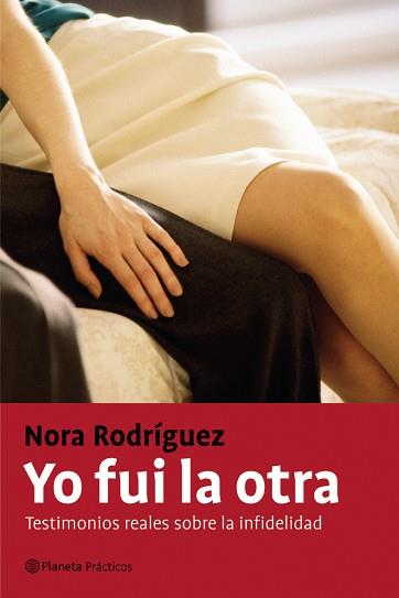 YO FUI LA OTRA | 9788408057611 | RODRIGUEZ, NORA