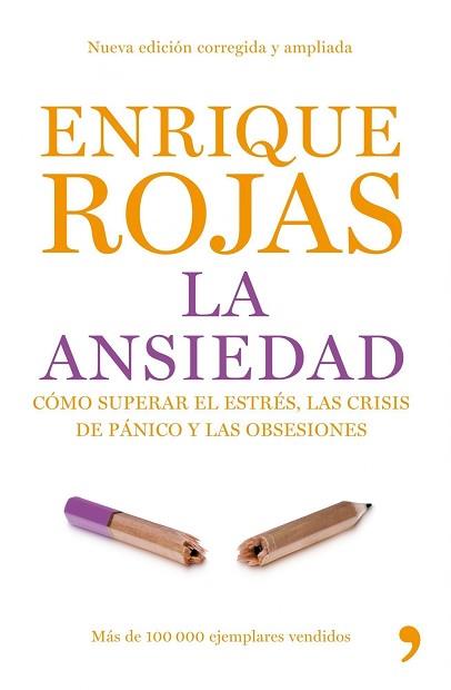 ANSIEDAD, LA | 9788484607625 | ROJAS, ENRIQUE