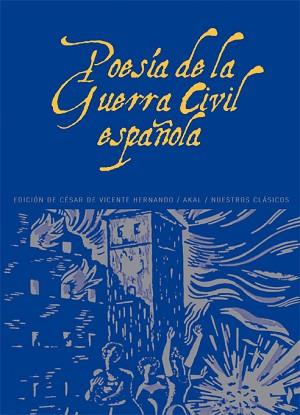 POESIA DE LA GUERRA CIVIL ESPAÑOLA, 1936-1939 | 9788446004271 | VARIOS AUTORES