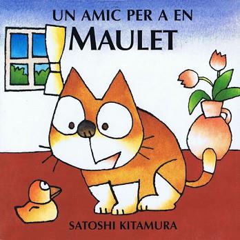 UN AMIC PER EN MAULET | 9788495987013 | KITAMURA. SATOSHI