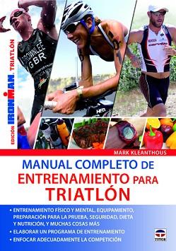 MANUAL COMPLETO DE ENTRENAMIENTO PARA TRIATLÓN | 9788479029487 | KLEANTHOUS, MARK