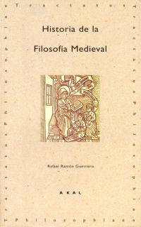 HISTORIA DE LA FILOSOFIA MEDIEVAL | 9788446006732 | RAMON GUERRERO, RAFAEL