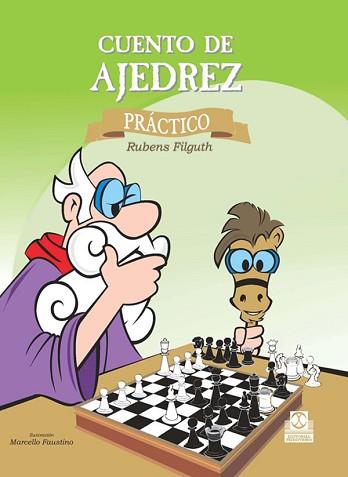 CUENTO DE AJEDREZ PRACTICO | 9788480191432 | FILGUTH, RUBENS