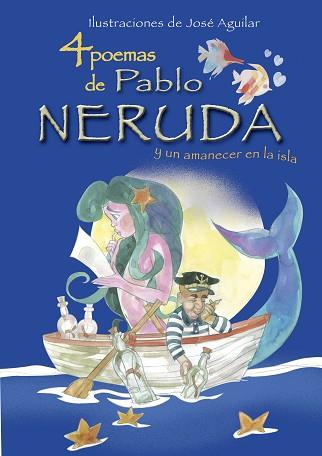 4 POEMAS DE PABLO NERUDA I UN AMANECER EN LA ISLA | 9788493416089 | NERUDA, PABLO