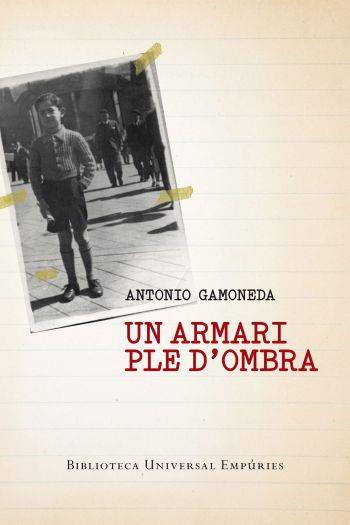 UN ARMARI PLE D'OMBRA | 9788497877275 | GAMONEDA, ANTONIO