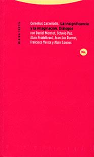 LA INSIGNIFICANCIA Y LA IMAGINACION DIALOGOS CON D | 9788481645316 | CASTORIADIS. CORNELIUS