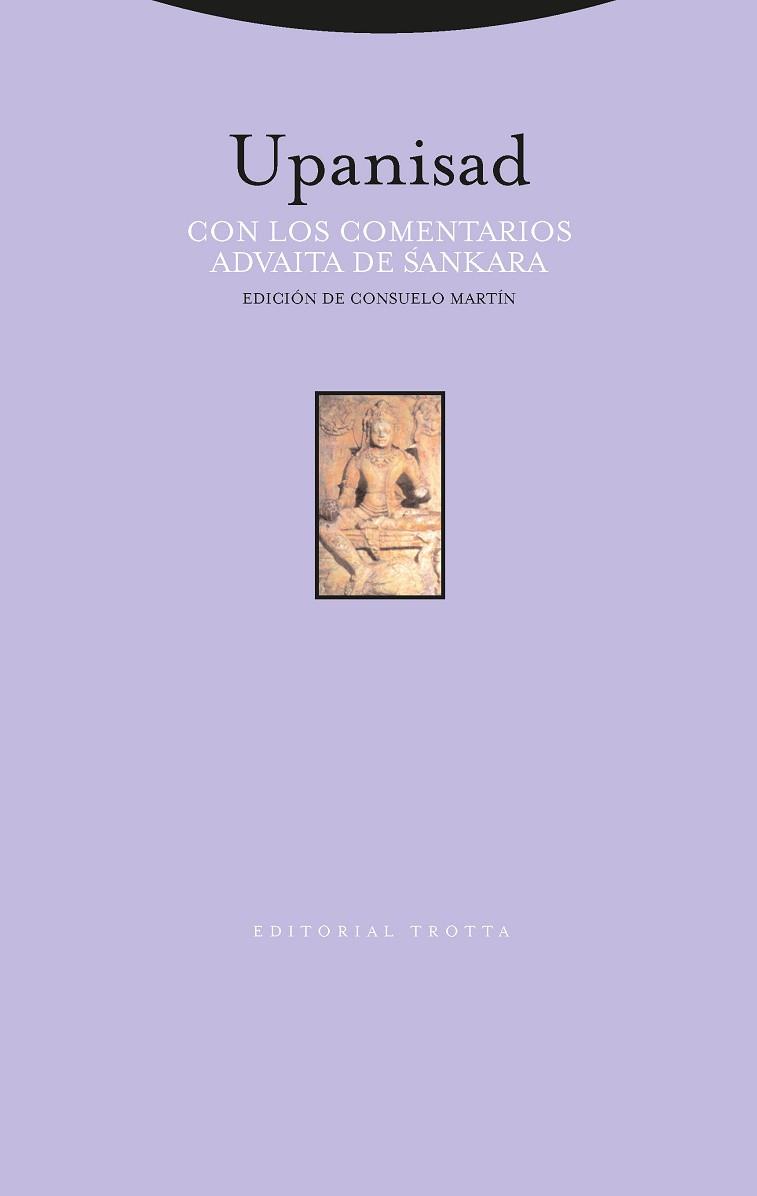 UPANISAD, CON LOS COMENTARIOS ADVAITA DE SANKARA | 9788481644531 | MARTIN DIAZ, CONSUELO ,   ED. LIT.