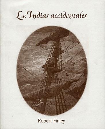 INDIAS ACCIDENTALES, LAS | 9788495764058 | FINLEY, ROBERT