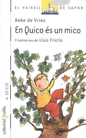 EN QUICO ES UN MICO | 9788466100168 | VRIES, ANKE DE