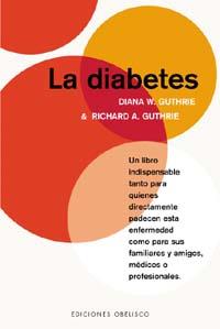 DIABETES, LA | 9788477209577 | GUTHRIE, DIANA W./GUTHRIE, RICHARD A.