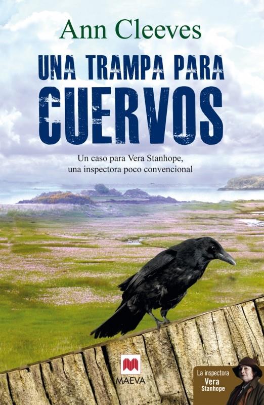 UNA TRAMPA PARA CUERVOS | 9788415893394 | CLEEVES, ANN