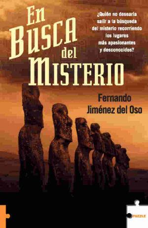 EN BUSCA DEL MISTERIO | 9788496525726 | JIMENEZ DEL OSO, FERNANDO