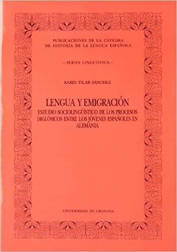 LENGUA Y EMIGRACION | 9788433820112 | VILAR SANCHEZ, KARIN