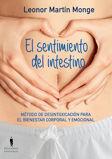 EL SENTIMIENTO DEL INTESTINO | 9788494178993 | MARTÍN MONGE, LEONOR