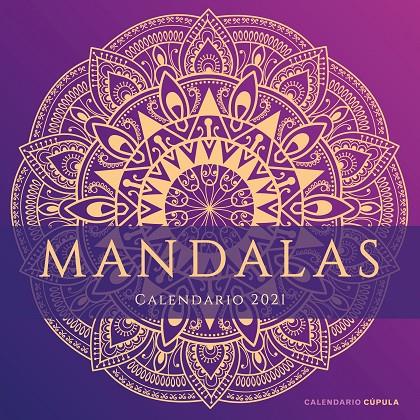 CALENDARIO MANDALAS 2021 | 9788448027704 | AA. VV.