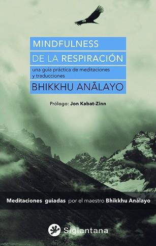 MINDFULNESS DE LA RESPIRACIÓN | 9788418556371 | ANALAYO, BHIKKHU