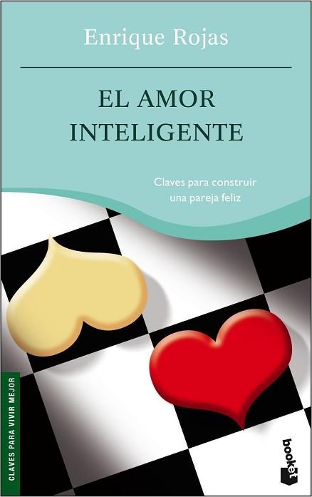 AMOR INTELIGENTE, EL | 9788484604716 | ROJAS, ENRIQUE