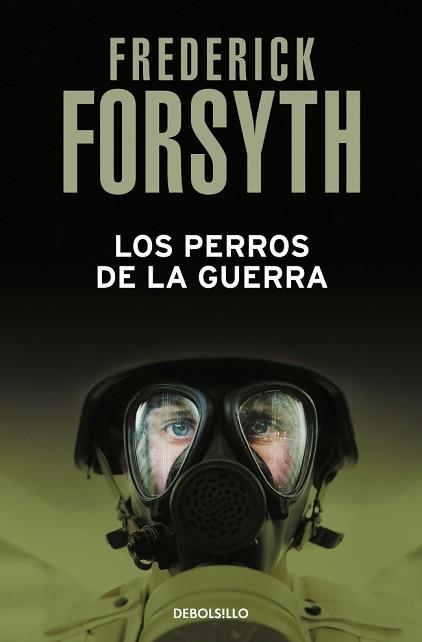 PERROS DE LA GUERRA, LOS | 9788497596756 | FORSYTH, FREDERICK