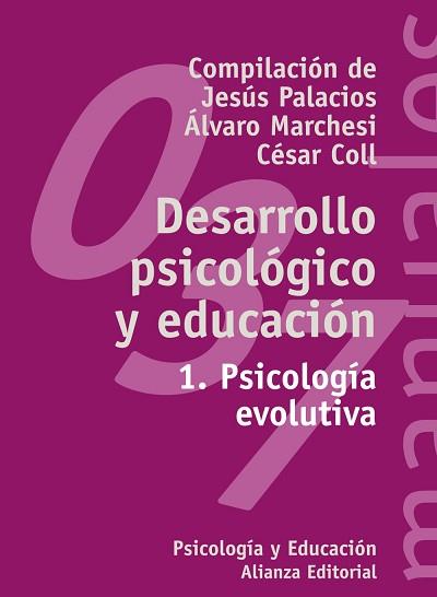 DESARROLLO PSICOLOGICO Y EDUCACION | 9788420686844 | PALACIOS, JESUS, ETC.