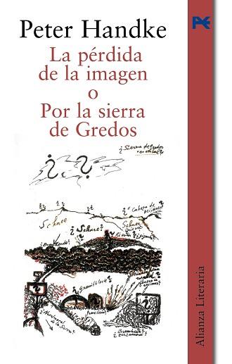 PERDIDA DE LA IMAGEN O POR LA SIERRA DE GREDOS, LA | 9788420645469 | HANDKE, PETER